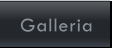 Galleria